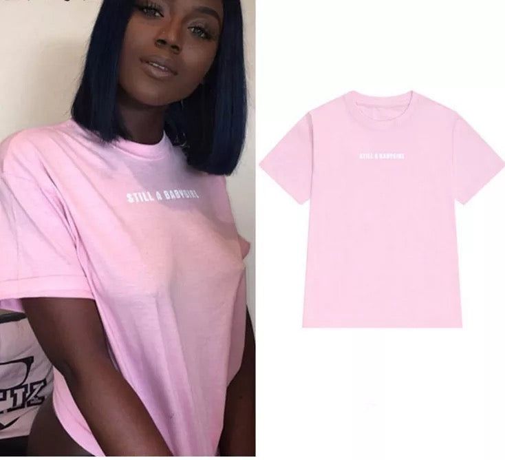 Dámské růžové tričko Still a Babygirl s potiskem – Golden Diva